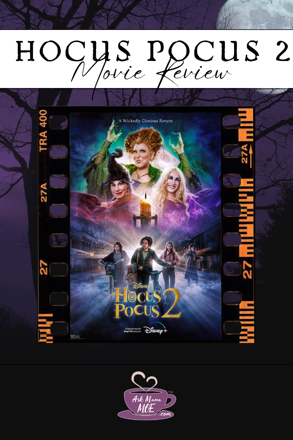 The time has come! Hocus Pocus 2 releases on Disney+ on September 30 and we've got the full scoop! Head over to our blog post to get a great no-spoiler Hocus Pocus 2 Review!
